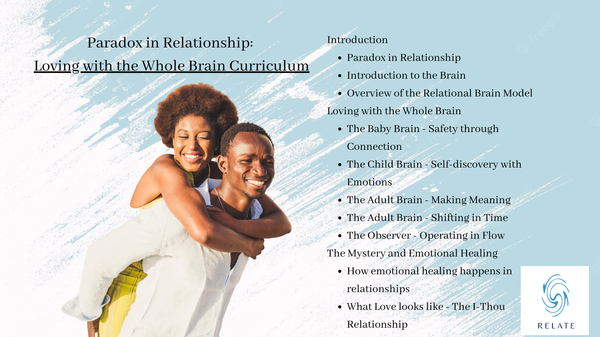Loving with the Whole Brain: Safety, Excitement and Collaboration - Relate