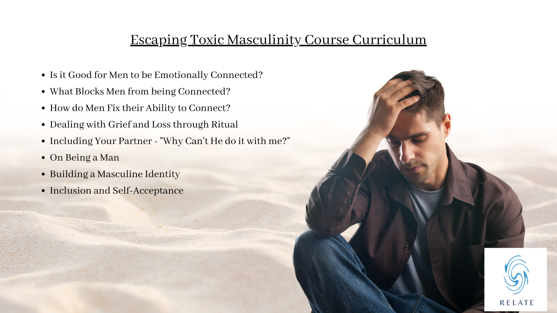 Creating Healthy Male Identity - Escaping Toxic Masculinity - Relate